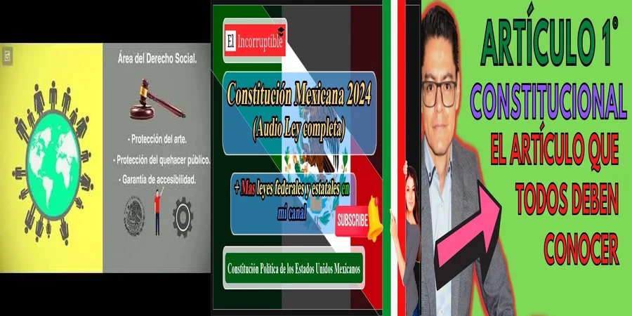 "¿Qué Derechos Humanos Protege la Constitución Mexicana Hoy?"