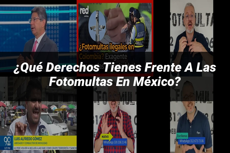 "¿Qué Derechos Tienes Frente a las Fotomultas en México?"