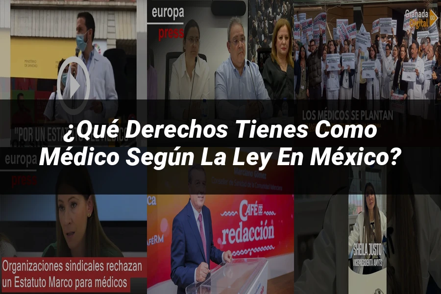 "¿Qué Derechos Tienes como Médico Según la Ley en México?"