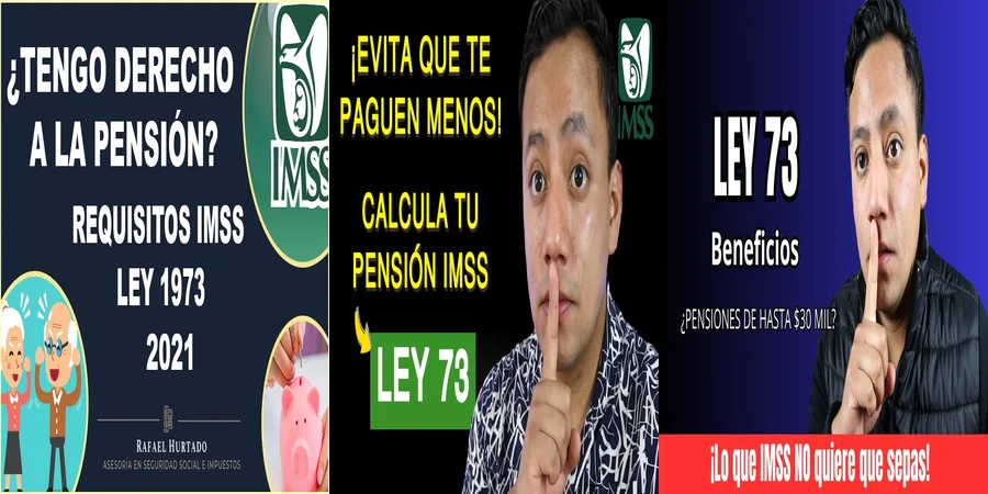 "¿Qué Derechos Tienes con la Pensión de la Ley 73 en México?"