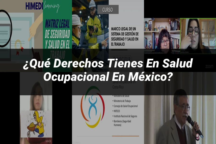 "¿Qué Derechos Tienes en Salud Ocupacional en México?"
