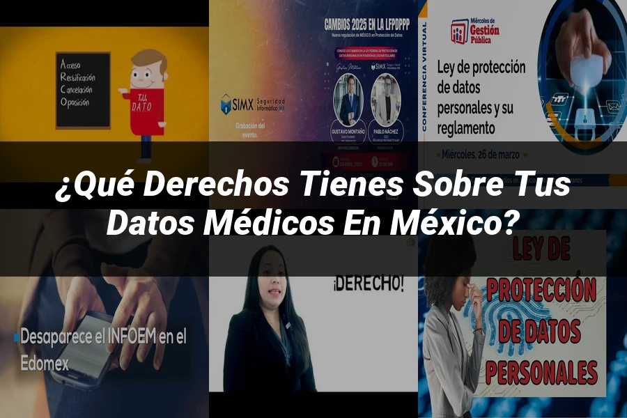"¿Qué Derechos Tienes sobre tus Datos Médicos en México?"