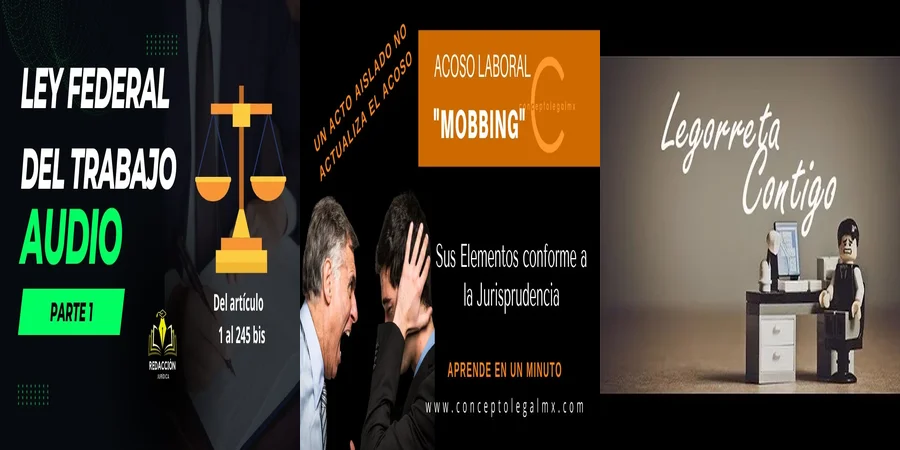 "¿Qué Dice la Ley Federal del Trabajo sobre el Acoso Laboral en México?"