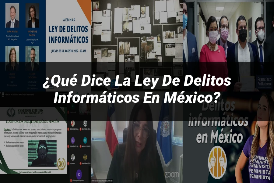 "¿Qué Dice la Ley de Delitos Informáticos en México?"