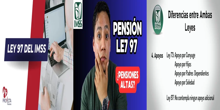 "¿Qué Diferencias Existen entre las Pensiones IMSS de 1973 y 1997?"