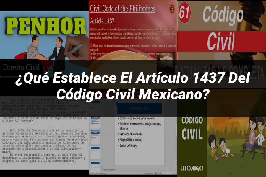 "¿Qué Establece el Artículo 1437 del Código Civil Mexicano?"