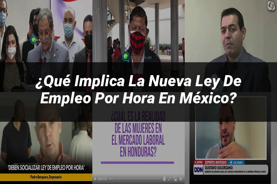 "¿Qué Implica la Nueva Ley de Empleo por Hora en México?"