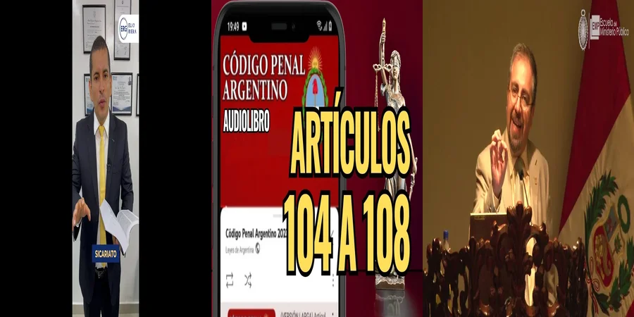 "¿Qué Implicaciones Tiene el Código Penal 108 en México?"