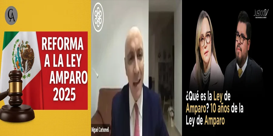 "¿Qué Implicaciones Tiene la Ley de Amparo en México?"
