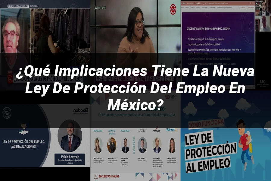 "¿Qué Implicaciones Tiene la Nueva Ley de Protección del Empleo en México?"