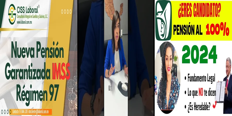 "¿Qué Implicaciones Tiene la Pensión Ley 97 de 2022 en México?"