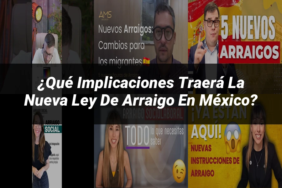 "¿Qué Implicaciones Traerá la Nueva Ley de Arraigo en México?"