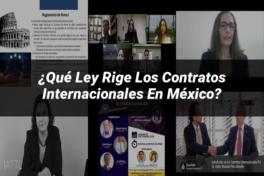 "¿Qué Ley Rige los Contratos Internacionales en México?"