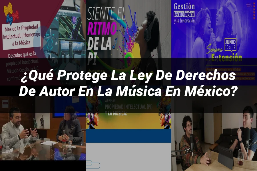"¿Qué Protege la Ley de Derechos de Autor en la Música en México?"
