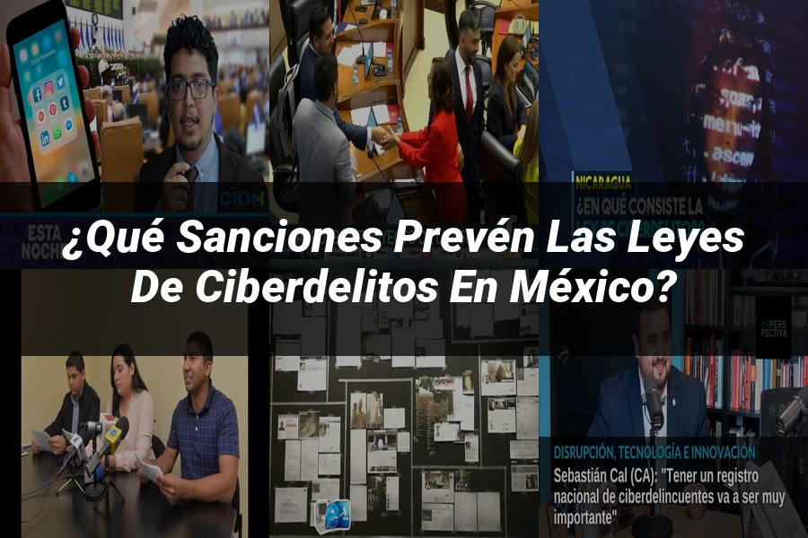 "¿Qué Sanciones Prevén las Leyes de Ciberdelitos en México?"
