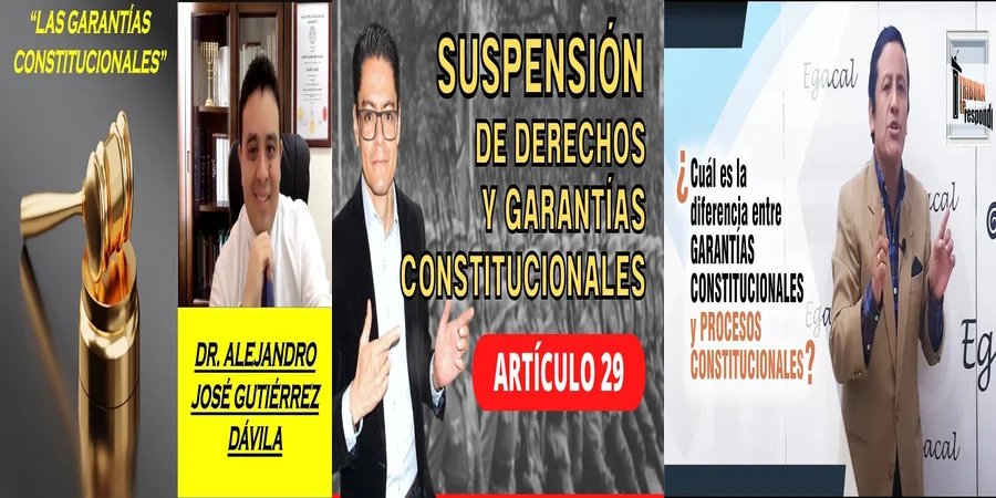 "¿Qué Son las Garantías Constitucionales en el Derecho Mexicano?"