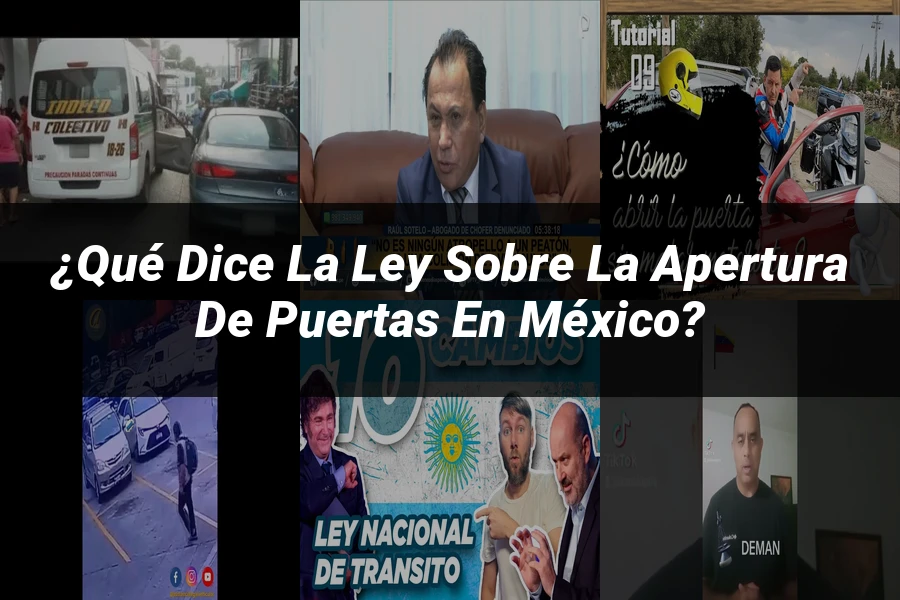 "¿Qué dice la ley sobre la apertura de puertas en México?"