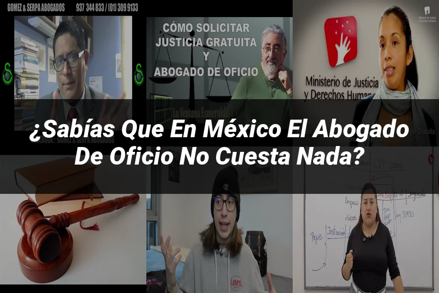 "¿Sabías que en México el abogado de oficio no cuesta nada?"