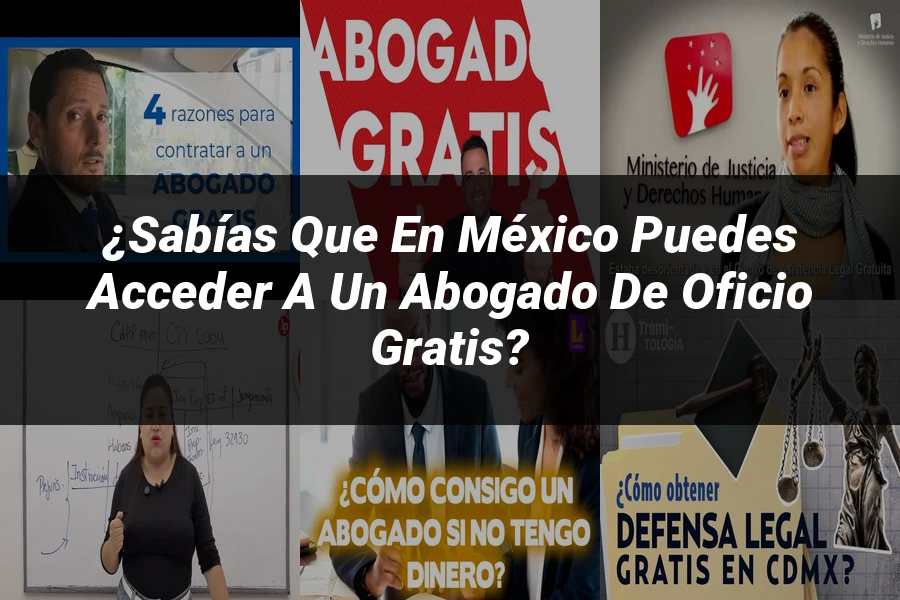"¿Sabías que en México puedes acceder a un abogado de oficio gratis?"