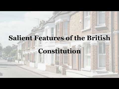 Exploring the Key Features and Advantages of the UK Constitution