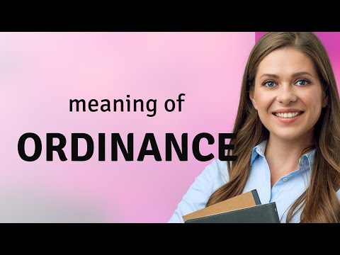 Understanding the Definition of Ordinance According to Cambridge Dictionary