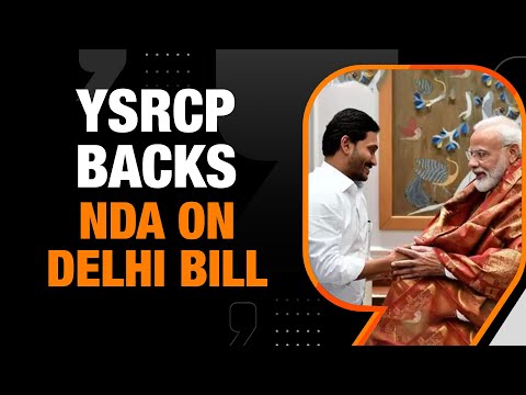 The Role of YSR in Supporting the Delhi Bill