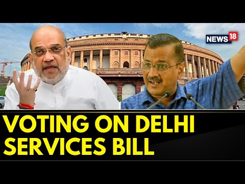 Delhi Ordinance Bill: Latest Update on Rajya Sabha Approval