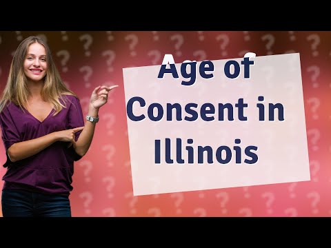 Understanding the Legal Age of Consent in Illinois: What You Need to Know