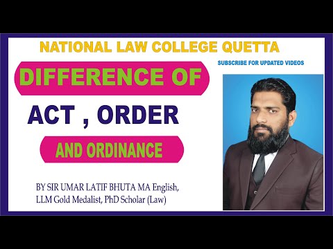 Understanding the Distinction Between Act and Ordinance in Pakistan