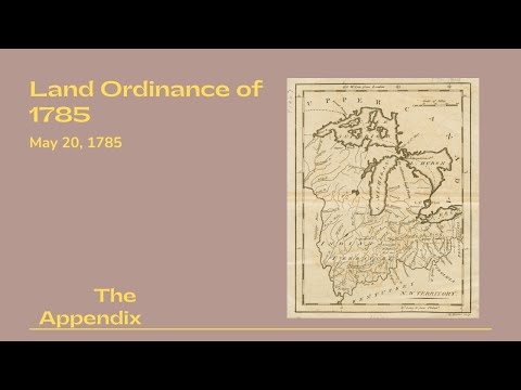 Land Ordinance of 1785: Division of Northwest Territories into Six Square Mile Townships