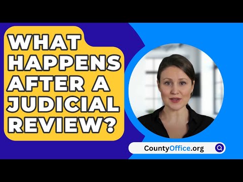 Navigating the Next Steps Post-Judicial Review