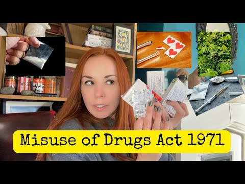 Understanding the 1971 Drug Act in the United Kingdom
