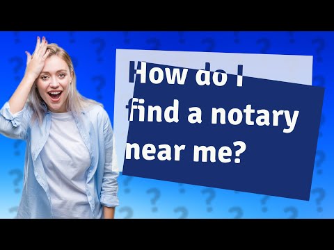 Find a Notary Public Near Me