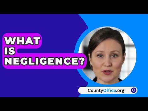 Understanding Negligence Case Laws: A Comprehensive Overview