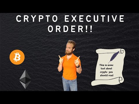 Analysis of Executive Order on Cryptocurrency Regulation