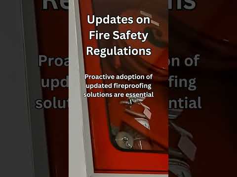 Understanding the Latest Fire Safety Regulations for 2023