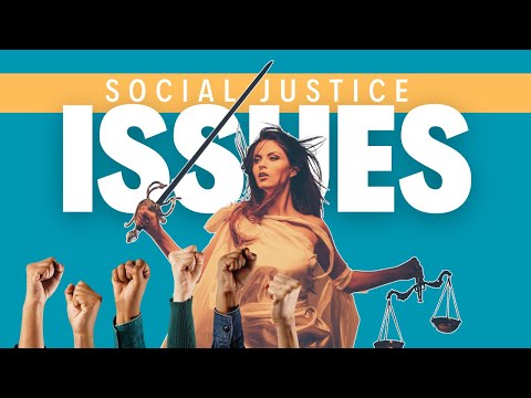 Trending Social Justice Topics in Today's Society