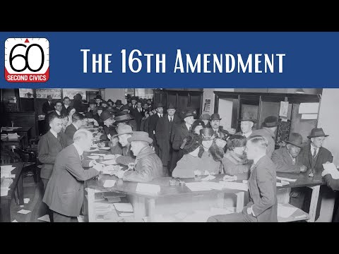 Everything You Need to Know About the 16th Amendment