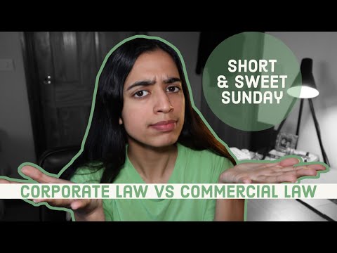 Understanding the Difference Between Commercial Law and Company Law