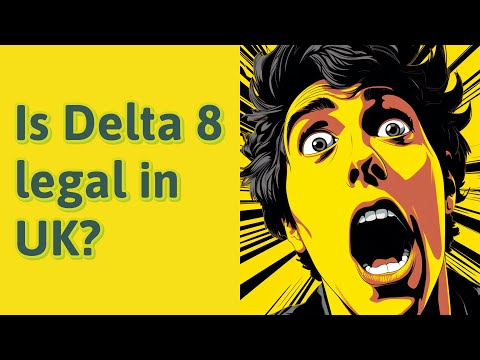Understanding the Legal Status of Delta 8 in the UK