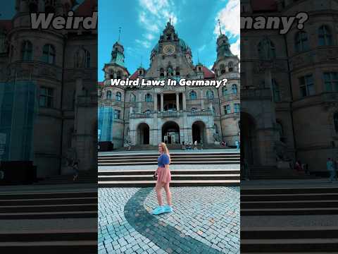Unbelievable Laws in Germany: A Closer Look