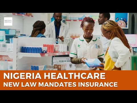 Understanding the Implications of the Nigeria Health Act