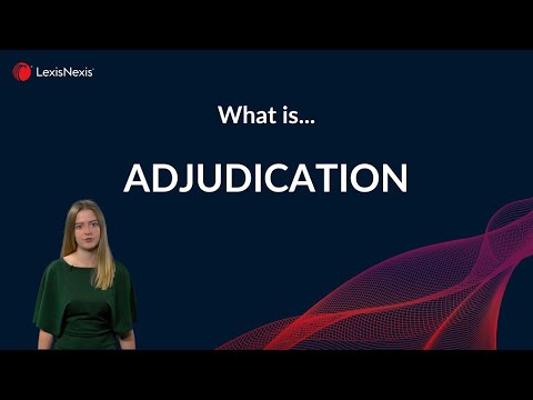Understanding the Meaning of Adjudicate in Law