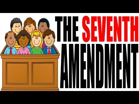 Understanding the Seventh Amendment: A Detailed Explanation