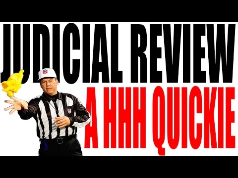 Understanding Judicial Review: A Comprehensive Explanation for Beginners
