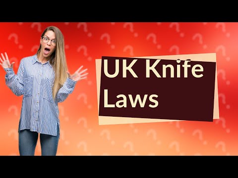 Latest Knife Laws Updates in the UK 2023: Everything You Need to Know