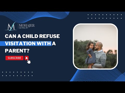 Legal Rights: Can a Child Refuse Contact with a Parent?