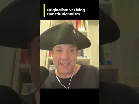 Comparing Originalism and Living Constitutionalism: A Comprehensive Analysis