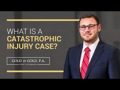 Catastrophic Injury Laws: Everything You Need to Know
