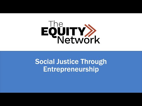 Achieving Social Justice through Entrepreneurship: A Comprehensive Overview
